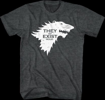 They Do Exist Princess Bride T-Shirt