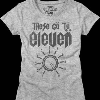 Womens These Go To Eleven Spinal Tap Shirt