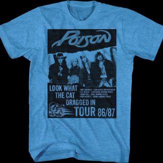 Look What The Cat Dragged In Tour Poison T-Shirt