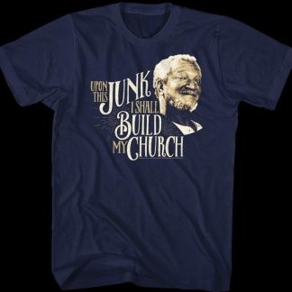 Upon This Junk Sanford and Son T-Shirt