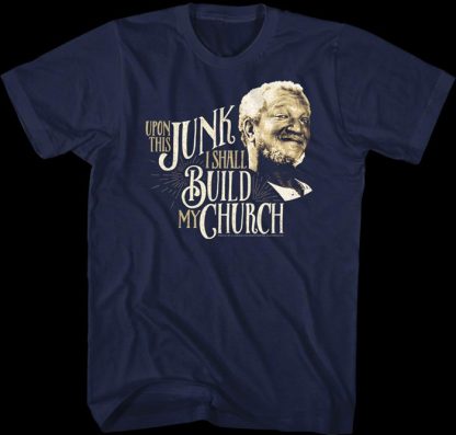 Upon This Junk Sanford and Son T-Shirt