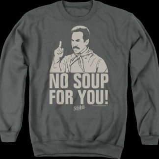 Retro No Soup For You Seinfeld Sweatshirt