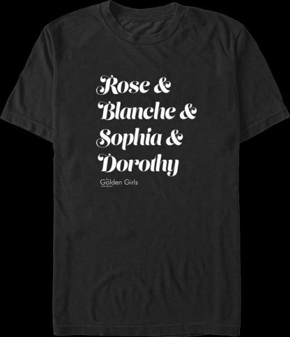 Names Golden Girls T-Shirt