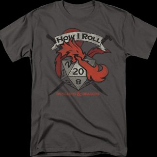 How I Roll Dungeons & Dragons T-Shirt