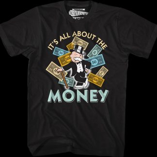It's All About The Money Monopoly T-Shirt