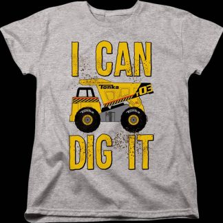 Womens I Can Dig It Tonka T-Shirt