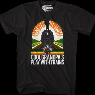 Cool Grandpa's Play With Trains Lionel Trains T-Shirt
