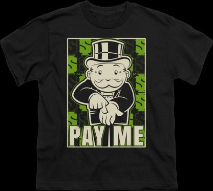 Youth Pay Me Monopoly Shirt