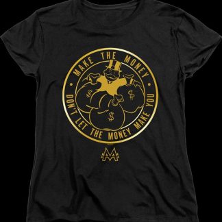Womens Don't Let The Money Make You Monopoly Shirt