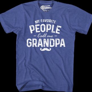 My Favorite People Call Me Grandpa T-Shirt
