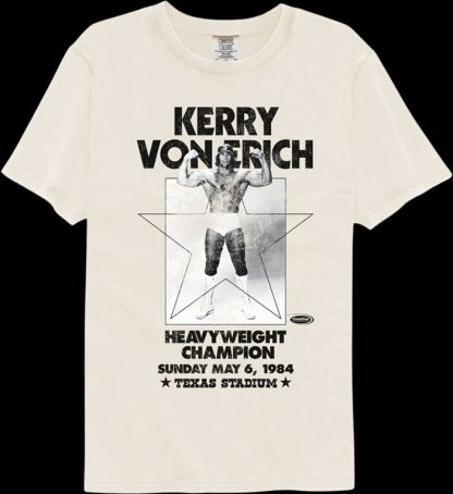 Heavyweight Champion Kerry Von Erich Comfort Colors Brand T-Shirt