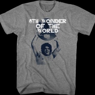 Andre The Giant 8th Wonder of the World T-Shirt