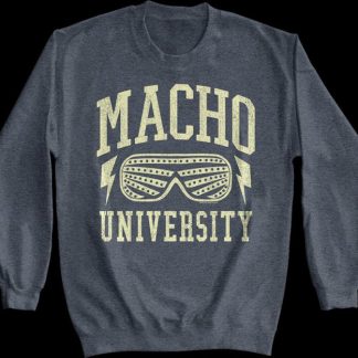 Macho University Macho Man Randy Savage Sweatshirt