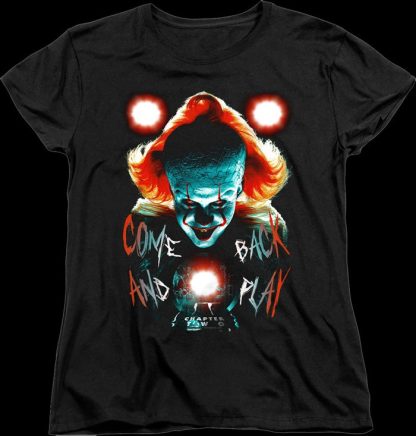 Womens Come Back And Play IT Chapter Two Shirt