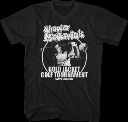 Black & White Shooter McGavin Golf Tournament Happy Gilmore T-Shirt