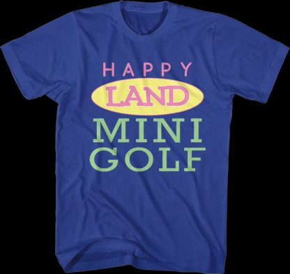 Front & Back Happy Land Mini Golf Happy Gilmore T-Shirt
