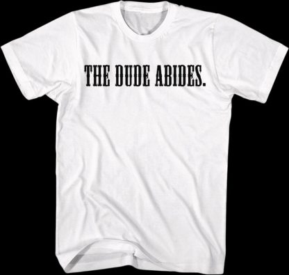 Front & Back The Dude Abides Big Lebowski T-Shirt