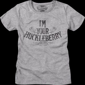 Womens I'm Your Huckleberry Tombstone Shirt
