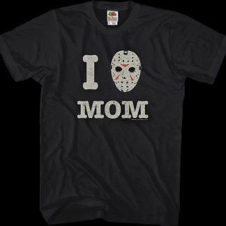 I Love Mom Friday the 13th T-Shirt