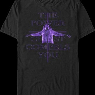 The Power Of Christ Compels You Exorcist T-Shirt