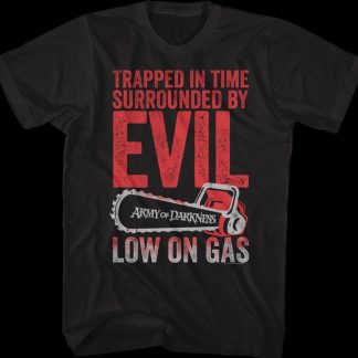 Trapped in Time Army of Darkness T-Shirt