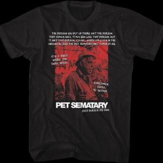 Each Buries His Own Pet Sematary T-Shirt
