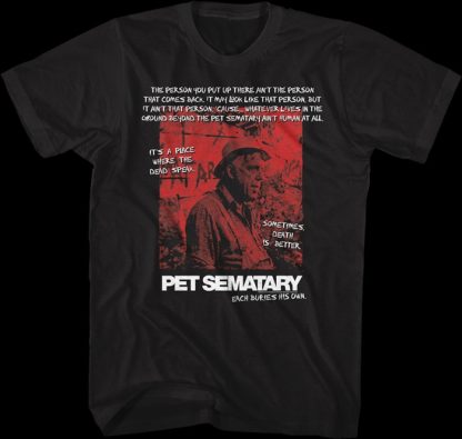 Each Buries His Own Pet Sematary T-Shirt