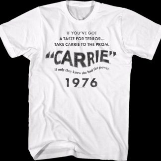 If You've Got A Taste For Terror Carrie T-Shirt