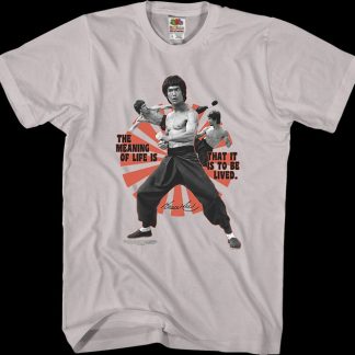 The Meaning Of Life Bruce Lee T-Shirt