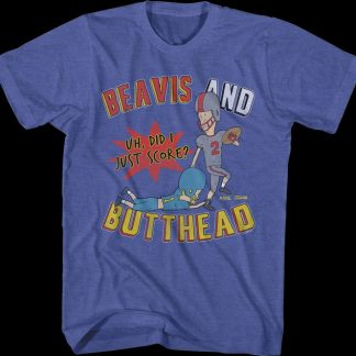 Football Did I Just Score? Beavis And Butt-Head T-Shirt