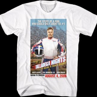 Count To #1 Poster Talladega Nights T-Shirt