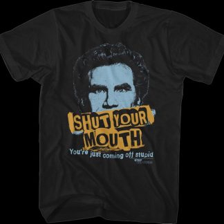 Shut Your Mouth Step Brothers T-Shirt