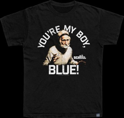 Made In USA You're My Boy Blue Old School T-Shirt
