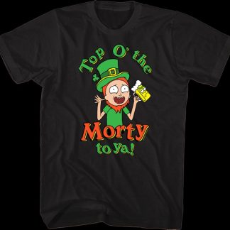 Top O' The Morty To Ya Rick And Morty T-Shirt