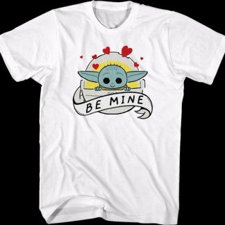Be Mine Mandalorian Star Wars Shirt T-Shirt