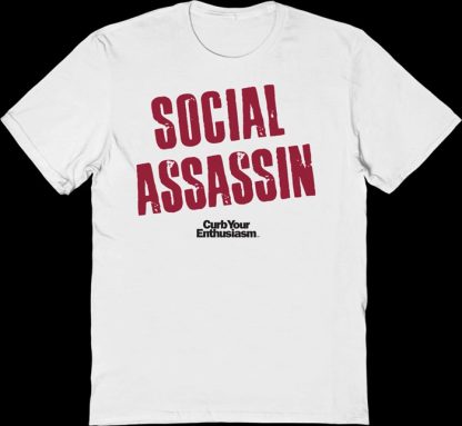 Social Assassin Curb Your Enthusiasm T-Shirt
