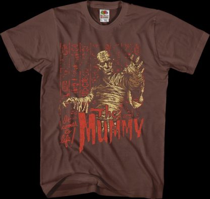 It Comes To Life The Mummy T-Shirt