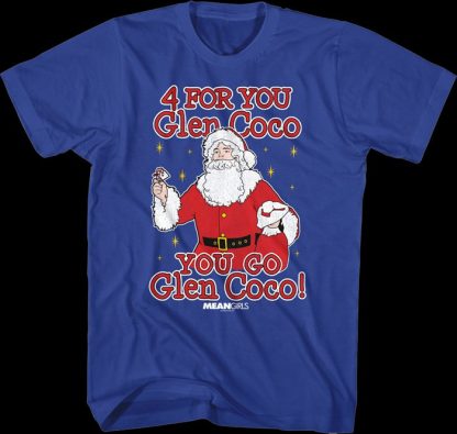 You Go Glen Coco Mean Girls T-Shirt