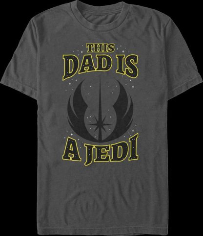 This Dad Is A Jedi Star Wars T-Shirt