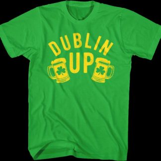 Dublin Up St. Patrick's Day T-Shirt