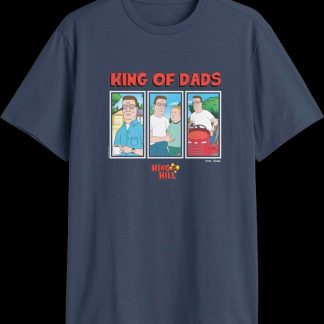King Of The Dads King Of The Hill T-Shirt