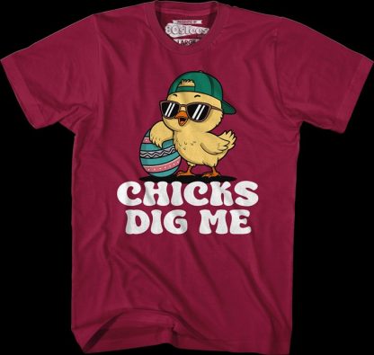 Chicks Dig Me T-Shirt