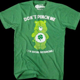 Good Luck Bear Don't Pinch Me I'm Social Distancing Care Bears T-Shirt